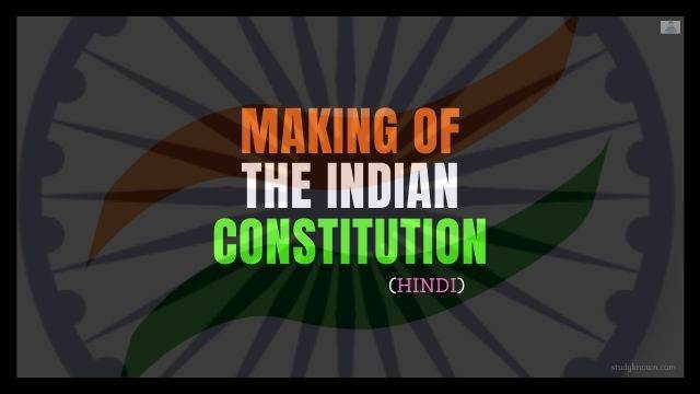 Making of the Indian constitution